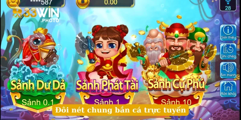 Đôi nét chung bắn cá trực tuyến