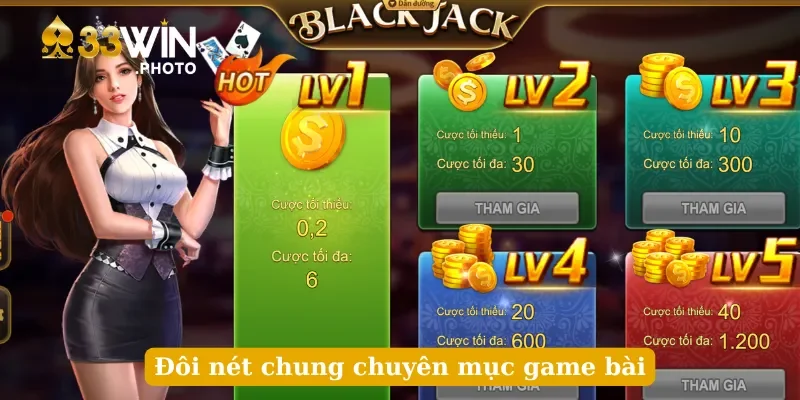 Đôi nét chung chuyên mục game bài