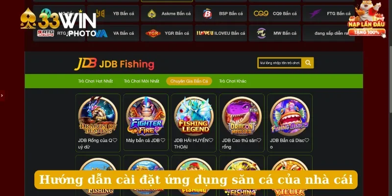 Hướng dẫn cài đặt ứng dụng săn cá của nhà cái