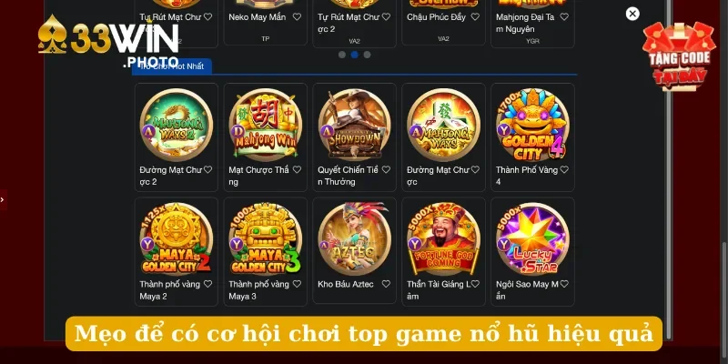 Mẹo để có cơ hội chơi top game nổ hũ hiệu quả